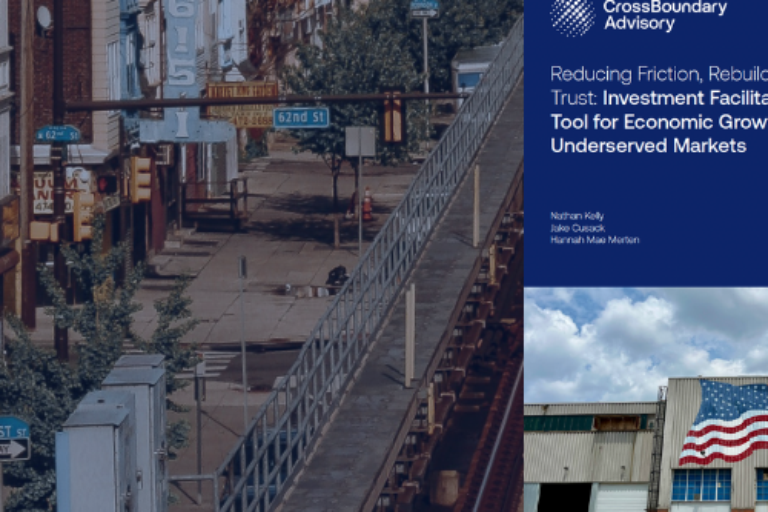 Reducing Friction, Rebuilding Trust: Investment Facilitation as a Tool for Economic Growth in US Underserved Markets